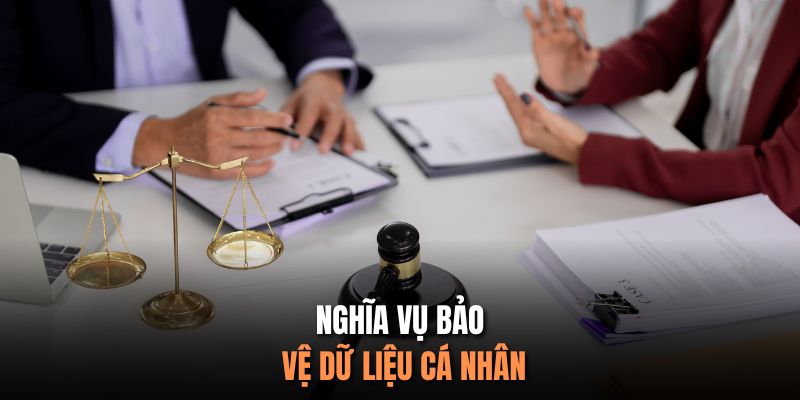 Nghĩa vụ bảo vệ dữ liệu cá nhân