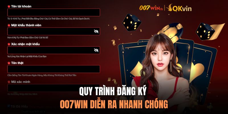 Quy trình đăng ký 007Win diễn ra nhanh chóng